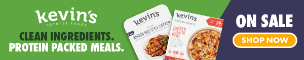 kevin's. CLEAN INGREDIENTS. PROTEIN PACKED MEALS. ON SALE. SHOP NOW
